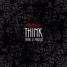 Patrick P.: Think