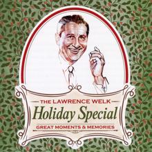 Lawrence Welk: The Lawrence Welk Holiday Special