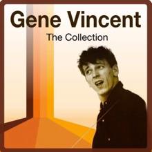 Gene Vincent: The Collection