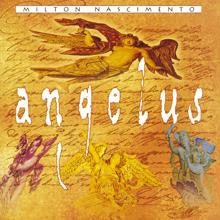 Milton Nascimento: Angelus