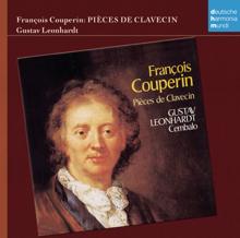 Gustav Leonhardt: Couperin: Pieces de Clavecin