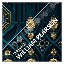 William Pearson: William Pearson, Vol. 2