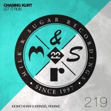 Chasing Kurt: Let It Run (Momo Khani & Meindel Remake Edit)