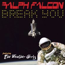 Ralph Falcon: Break You