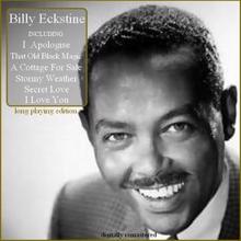 Billy Eckstine: I Apologize