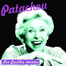 Patachou: Les feuilles mortes