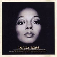 Diana Ross: I Thought It Took A Little Time (But Today I Fell In Love)