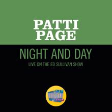 Patti Page: Night And Day (Live On The Ed Sullivan Show, July 22, 1962) (Night And DayLive On The Ed Sullivan Show, July 22, 1962)