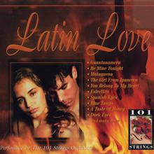 101 Strings Orchestra: Latin Love