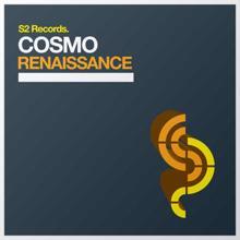 Cosmo: Renaissance