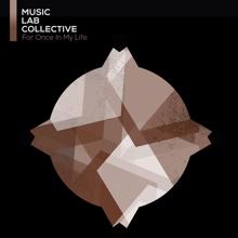 Music Lab Collective: For Once In My Life (arr. piano)