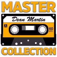 Dean Martin: Master Collection