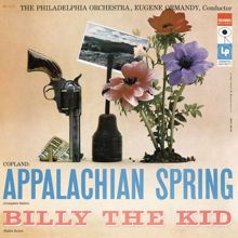 Eugene Ormandy: Copland: Appalachian Spring & Billy the Kid (Remastered)