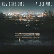 Mumford & Sons: Wilder Mind