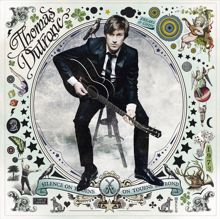 Thomas Dutronc: Louanges Amères