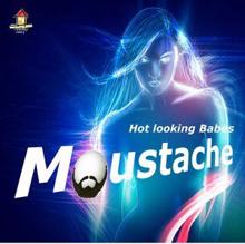 Moustache: Hot Looking Babes