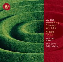 James Levine: Bach: Brandenburg Concertos Nos. 2 & 5 / Wedding Cantata