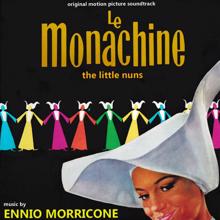 Ennio Morricone: Le monachine (Official Motion Picture Soundtrack)