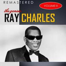 Ray Charles: The Genius, Vol. 3 (Remastered)