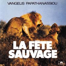 Vangelis: La Fete Sauvage