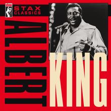 Albert King: Stax Classics