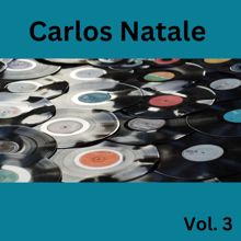 Carlos Natale: Carlos Natale, Vol. 3