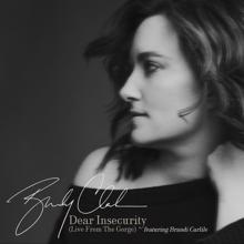 Brandy Clark: Dear Insecurity (feat. Brandi Carlile) (Live From The Gorge)