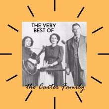 The Carter Family: The Very Best Of