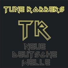 Tune Robbers: Neue Deutsche Welle - Alle Hits performed by the Tune Robbers