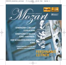 Ferdinand Leitner: Mozart: Symphonies Nos. 28 and 35, "Haffner" / Der Schauspieldirektor