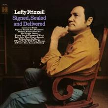 Lefty Frizzell: It Gets Late So Early