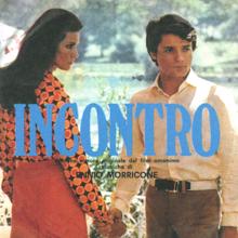 Ennio Morricone: Incontro (Original Motion Picture Soundtrack / Remastered 2021)