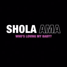 Shola Ama: Why (I Don't Know; Pt II)