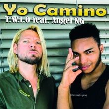 T.W.I.O & Angel NG: Yo Camino (Radio Version)