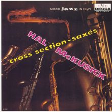 Hal McKusick: Cross Section - Saxes