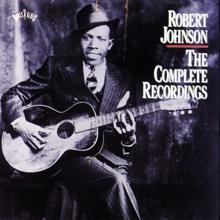 Robert Johnson: The Complete Recordings