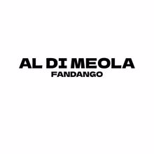 Al Di Meola: Fandango