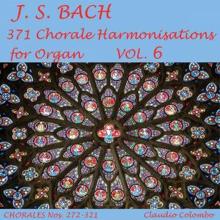 Claudio Colombo: Chorale Harmonisations: No. 321, Wenn mein Stündlein vorhanden ist, BWV 428