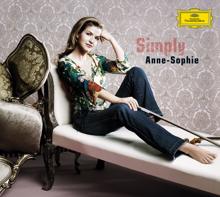 Anne-Sophie Mutter: Simply Anne-Sophie