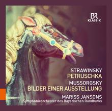 Mariss Jansons: Stravinsky: Petrushka - Mussorgsky: Pictures at an Exhibition