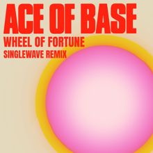 Ace of Base: Wheel of Fortune