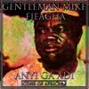 Gentleman Mike Ejeagha: Anyi Ga Adi