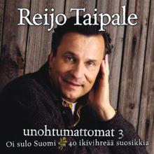 Reijo Taipale: Unohtumattomat 3