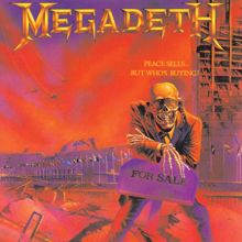 Megadeth: Peace Sells But Who's Buying?