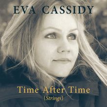 Eva Cassidy: Time After Time (Strings)