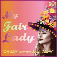 Various Artists: My Fair Lady (Dt. Originalaufführung von 1961)