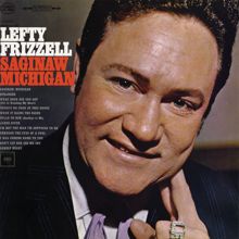 Lefty Frizzell: Don't Let Her See Me Cry