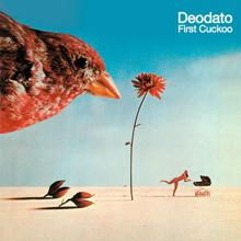 Deodato: First Cuckoo