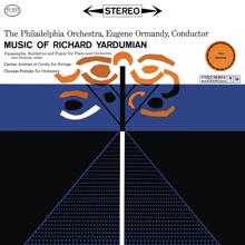 Eugene Ormandy: Yardumian: Passacaglia & Recitative and Fugue & Choral Prelude & Symphony No. 2 (2023 Remastered Version)