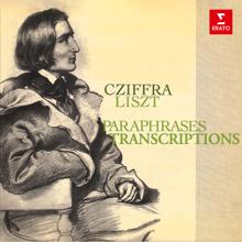 Georges Cziffra: Liszt: Paraphrases & Trancriptions